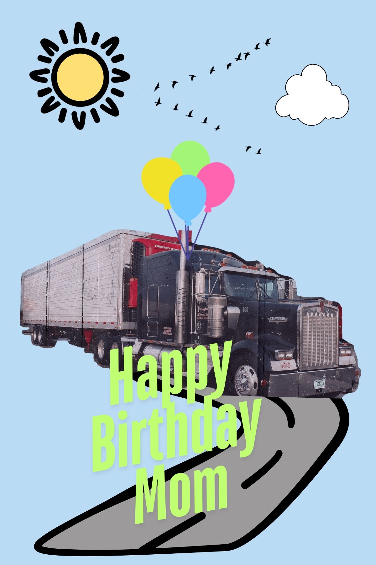 Trucker mom Birthday card